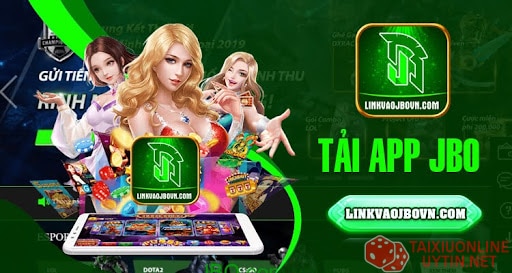 App tài xỉu mới nhất năm 2024 - JBO